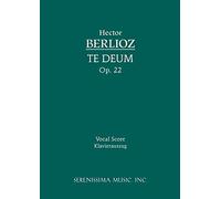 Te Deum, Op. 22: Vocal score