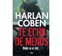 Te echo de menos (Serie Negra)