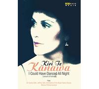 Te Kanawa,Kiri - Kiri Te Kanawa - I Could Have Danced All Night [DVD] [2015] [Region 1] [NTSC]