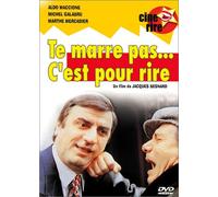 Te marre pas... C' est pour rire [FRENCH]