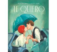 Te quiero (Álbumes ilustrados, Band 115)