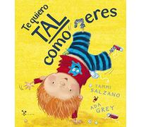 Te quiero tal como eres