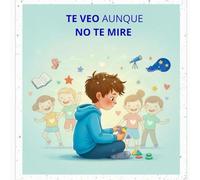 Te veo aunque no te mire