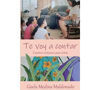 Te voy a contar: Cuentos cristanos para niños