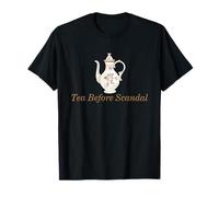 Tea Before Scandal Funny British Tea Time Humor T-Shirt