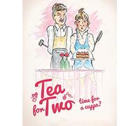 Tea for Two