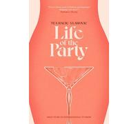 Tea Hacic-Vlahovic Life of the Party (Paperback)
