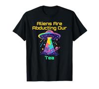 Tea Humor With Alien UFO Abduction Cosmic VIbes Meme T-Shirt