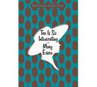 Tea is So Intoxicating (British Library Women Writers): 6