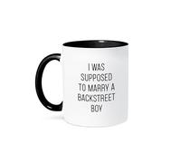 Tea Mugs I was Supposed to Marry A Backstreet Boy Black/White Stylish Ceramic Coffee Mug Classic Cup for Home Coworkers Men