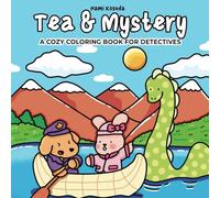 Tea & Mystery: A coloring book for adults and teens featuring adorable animal detectives in a cozy, comfortable atmosphere for relaxation and stress relief.
