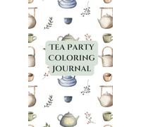 Tea Party Coloring Journal