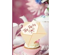 Tea party note book with 100 pages: Thanks for coming