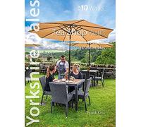 Top 10 Yorkshire Dales Tea Shop Walks