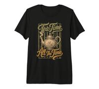 Tea Time All The Time Teapot Lover Premium T-Shirt