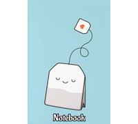 Tea Time Notebook: 6x9” Lined Journal - Capture Your Thoughts, Shape Your Plans & Spark Creativity