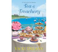 Tea & Treachery (Tea by the Sea Mysteries)