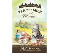 Tea with Milk and Murder (Oxford Tearoom Mysteries ~ Book 2): Volume 2