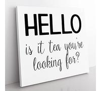 Tea You're Looking For Modern Typography Quote Canvas Wall Art Print Ready to Hang, Framed Picture for Living Room Bedroom Home Office Décor, 50x50 cm (20x20 Inch)
