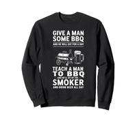 Teach A Man To BBQ Meat Smoking Grilling Meat Smoker Sweatshirt
