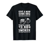 Teach A Man to BBQ Meat Smoking Grilling Meat Smoker T-Shirt