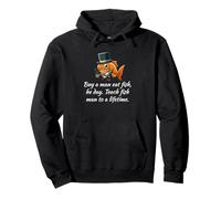 Teach a Man to Fish Meme Troll - Funny Fish Gentleman Pullover Hoodie