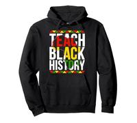 Teach Black History Africa Cultural Pride Heritage Design Pullover Hoodie