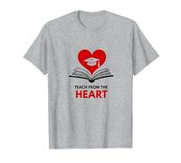 Teach from The Heart Inspirational Teacher, Teacher T-Shirt, Men, Heather Grey, 3XL