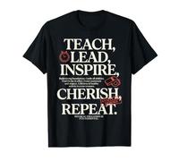 Teach, Lead, Inspire, Cherish Repeat Gym Class Heroes Value Graphic T-Shirt