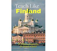 Teach Like Finland
