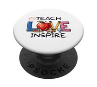 Teach Love Inspire Educator School Appreciation PopSockets Adhesive PopGrip