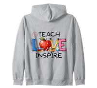 Teach Love Inspire Educator School Appreciation Zip Hoodie
