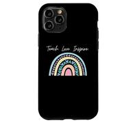 Teach Love Inspire. Inspirational gift for Teachers Case for iPhone 11 Pro