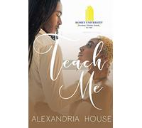 Teach Me: 1 (Romey University)