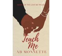 Teach Me: 2 (Love Me)