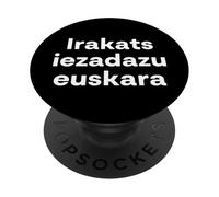"Teach me Basque." Funny Basque Word PopSockets Adhesive PopGrip