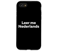 "Teach me Dutch." Funny Dutch Word Case for iPhone SE (2020) / 7/8