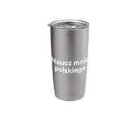 Teach me Polish. Funny Polish Word Stainless Steel Insulated Tumbler