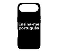 "Teach me Portuguese." Funny Portuguese Word Case for iPhone Air