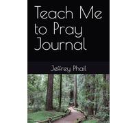 Teach Me to Pray Journal