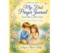 Teach Me to Talk to God: My First Prayer Journal