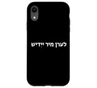 "Teach me Yiddish." Funny Yiddish Word Case for iPhone XR