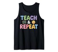 Teach & Repeat Teacher Life Quote Tank Top