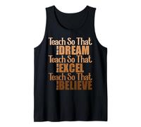Teach So They Can Dream Excel Believe Tank Top