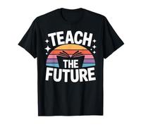 Teach The Future Inspiring Educator T-Shirt