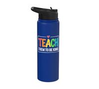 Teach Them to Be Kind School Teacher Stainless Steel Insulated Water Bottle
