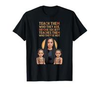 Teach Them Who They are Mother Daughters Identity Braids T-Shirt