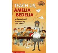 Teach Us Amelia Bedelia (Hello Reader!, Level 3)