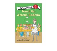 Teach Us, Amelia Bedelia (I Can Read Level 2)