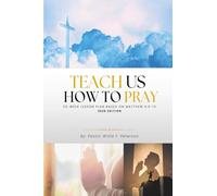 Teach Us How to Pray - 2026 Edition